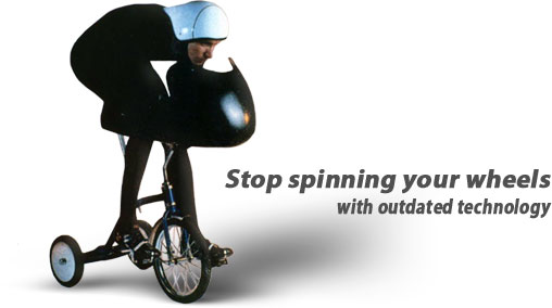 Stop spinning your wheels with outdated technology